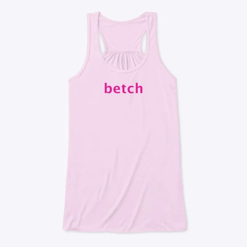 Betch Tshirt from the Shoes Video